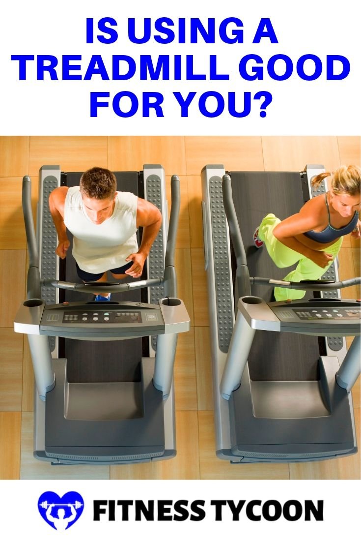 Is Using A Treatmill Good For You Pinterest Image